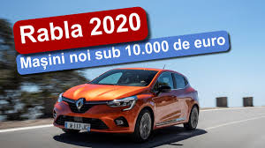 În permieră, românii îşi vor putea cumpăra şi autobuze. Video Rabla 2020 MaÈini Noi Sub 10 000 De Euro Motorvlog