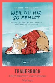 Trauerbuch Fur Kinder Nach Einem Verlust Kinderbucher Bucher Fur Kinder Bucher
