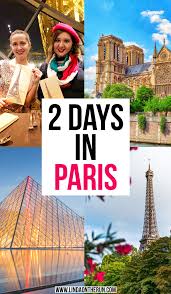 The Ultimate 2 Days In Paris Itinerary Paris Travel Guide Paris Travel Tips Paris Itinerary