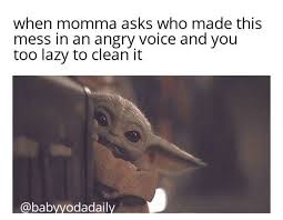Baby Yoda On Instagram Time To Hide Yoda Funny Yoda Meme Star Wars Jokes