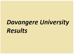 Candidates can enter roll number with date of birth. Davangere University Results 2021 Dvg Ug Pg Ba Bsc Bcom Result