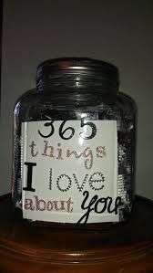 Why the jar of awesome is awesome! 365 Things I Love About You Jar Reasons Why I Love You My Love Cute Crafts