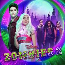 Original Motion Picture Soundtrack Ost From Disney S Musical Movie Zombies 2 2020 Music Composed By Various Artists Zombie Disney Zombie 2 Zombie
