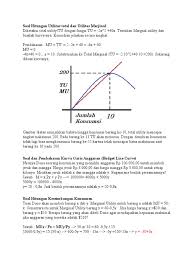 Y = ¾ x + c, karena. Soal Hitungan Utilitas Total Dan Utilitas Marjinal