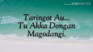 Oleh admin pada tanggal april 18, 2018 post a comment taringot au Lirik Lagu Batak Tongam Sirait Taringot Au Youtube