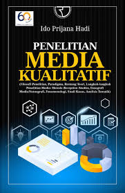 Metode penelitian kualitatif oleh prof. Jual Buku Penelitian Media Kualitatif Oleh Ido Prijana Hadi Gramedia Digital Indonesia