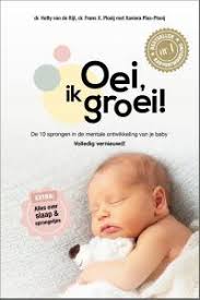 Oei Ik Groei Herziene Uitgave Van Het Handboek Voor Ouders Recensie Groei Baby Boeken