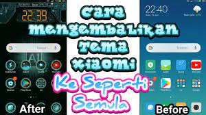 We did not find results for: Cara Mengembalikan Tema Hp Xioami Ke Tema Semula Bawaan Standar Youtube