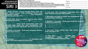Sila tekan next untuk mulasemoga berjaya!. Felda Soalan Kuiz Menguji Minda Siri 3