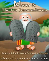 Ten Commandments Sunday School Lessons Discussion Starters Christianity Cove