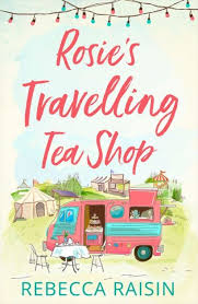 Rosie S Travelling Tea Shop By Rebecca Raisin Nook Book Ebook Barnes Noble Tea Shop Book Addict Little Books