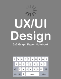 Yes, i've searched under the keyword 'graph paper'. Ux Ui Design 5x5 Graph Paper Notebook Jones Terri 9781720001294 Amazon Com Books