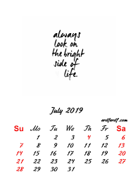 7 July 2019 Inspirational Quotes Pprintable Calendar Printable Inspirational Quotes Inspirational Quotes Calendar Quotes
