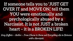 There Is A Process To Recovery – It Is Not 'Just Getting Over It!' It Is  Abuse And Traumatizing. | After Narcissistic Abuse