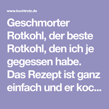 Im Ofen Geschmorter Rotkohl Mein Bestes Rotkohlrezept Er Kocht Sich Von Alleine Kochtrotz Kreative Rezepte Rezept Rotkohl Rezepte Schmoren