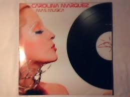 CAROLINA MARQUEZ Mas musica 12" VANNI G RARISSIMO VERY RARE!!!