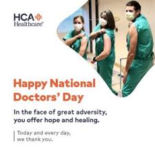 Doctors are the ones that help keep us healthy, so this day is a good opportunity for people to thank them for their service. National Physicians Week Doctors Day 2021 A Letter Of Gratitude To Physicians Across Hca Healthcare Hca Healthcare Today