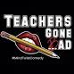 Teachers Gone Bad event image