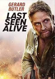 LAST SEEN ALIVE DVD : Brian Goodman, Gerard Butler, Jaime Alexander,  Russell Hornsby: Películas y TV