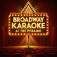 Broadway Karaoke event in Lake Mills, WI