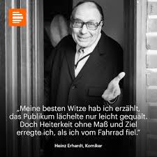 Deutschlandfunk Kultur A Twitter Er Musste Nicht Erst Vom Fahrrad Fallen Um Menschen Zum Lachen Zu Bringen Heute Vor 110 Jahren Wurde Heinz Erhardt Geboren Onthisday Https T Co Ihfq6gfax8