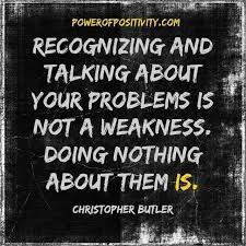Recognizing Your Problems Famous Quotes About Success Famous Quotes Words Of Wisdom