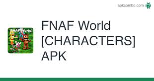 Adventure balloon boy adventure jj adventure phantom freddy . Fnaf World Characters Apk 0 1 Android Game Download