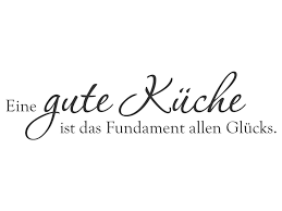 Tipps und infos von hornbach: Wandtattoo Eine Gute Kuche Ist Das Fundament Wandtattoos De