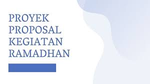 Kali ini pakdosen akan membahas tentan proposal kegiatan? Contoh Proposal Ramadhan Terbaru Lengkap Simpel