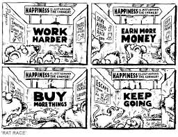 The Definition Of Happiness Imgur Money And Happiness Rat Race Earn More Money