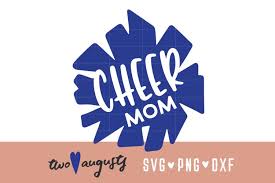 Click on open to import a svg file in the editor. Cheer Mom Svg Png Dxf Team Cheerleader Pom Pom 318552 Svgs Design Bundles