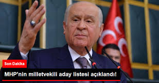 MHP'nin Milletvekili Aday Listesi Belli Oldu