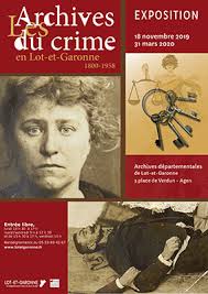 Toutes les informations de la ville d'agen (la commune et sa mairie). Exposition Les Archives Du Crime En Lot Et Garonne Enap