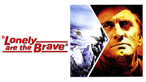 Watch Or Stream Lonely Are the Brave