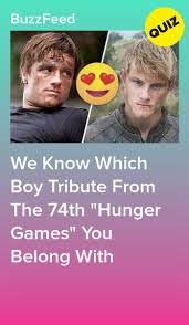 Which 74th Hunger Games Boy Tribute Would You Date Hunger Games Hunger Games Quiz Hunger Games Quotes