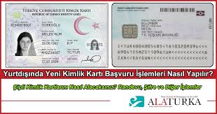 Yurtdisinda Yeni Kimlik Karti Cipli Kimlik Karti Basvuru Islemleri Nasil Yapilir Alaturka Online