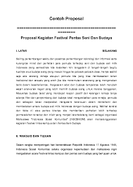 Demikian proposal ini kami sampaikan, atas segala perhatiannya kami. Contoh Proposal Kegiatan Festival Pentas Seni Dan Budaya Temukan Contoh