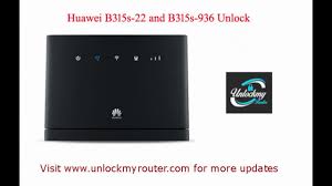 App To Unlock Huawei B315s 22 And B315s 936 Latest Versions Youtube