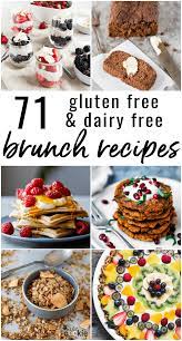 These tasty treats are sure to delight kids and adults alike. 71 Gluten Free And Dairy Free Brunch Recipes The Fit Cookie