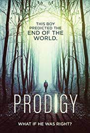 Prodigy 2018 Drama Thriller A Father Must Protect His Estranged Son From The Outside World Whe Free Movies Online Best Horror Movies Full Movies Online Free