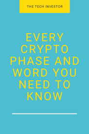 Every Crypto Phrase And Word You Need To Know In 2020 Words Phrase Knowledge