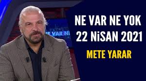 Mete yarar tarafından karar için yazılan makaleler. Ne Var Ne Yok 27 Mayis 2021 Mete Yarar Youtube