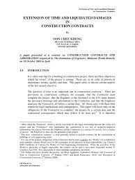 The federal court's recent decision in cubic electronics sdn bhd v mars telecommunications sdn bhd1 pertaining to the interpretation of section 75 of the contracts act 1950 (section 75) appears to have effectively changed the law on the recoverability of liquidated and ascertained damages. Extension Of Time And Liquidated Damages Liquidated Damages Damages