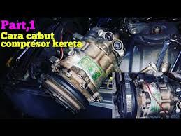 Sejak pertubuhan proton pada tahun 1985 sampailah 2013, kementerian perdagangan antarabangsa dan industri melaporkan sebanyak 3.6 juta unit kereta telah di jual oleh proton. Cara Cabut Compressor Kereta Part 1 Tutorial Automotif Youtube