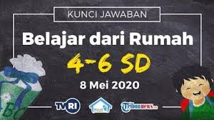 Jawaban Soal Sd Kelas 4 6 Materi Faktor Dan Kelipatan Bilangan Belajar Dari Rumah Tvri Jumat 8 Mei Halaman All Tribunnews Com