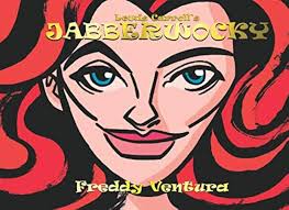 Jabberwocky: Ventura, Freddy, Carroll, Lewis: 9781729131640: Amazon.com:  Books