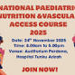 National Paediatric Nutrition & Vascular Access event image