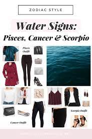 Black is widely available and unlike other colors, it's a very simple shade that is very consistent. Zodiac Style Water Signs Pisces Cancer Scorpio College Fashion