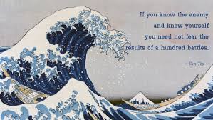 'appear weak when you are strong, and strong when you are weak.', 'the supreme art of war is to subdue the enemy without fighting.', and 'if you know the enemy and know yourself, you need not fear the result of a hundred battles. Know Yourself Sun Tzu Quotes Quotesgram