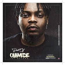 Mixtape Dj Baddo Best Of Olamide The Return In 2020 Mixtape Dj Latest Music Videos